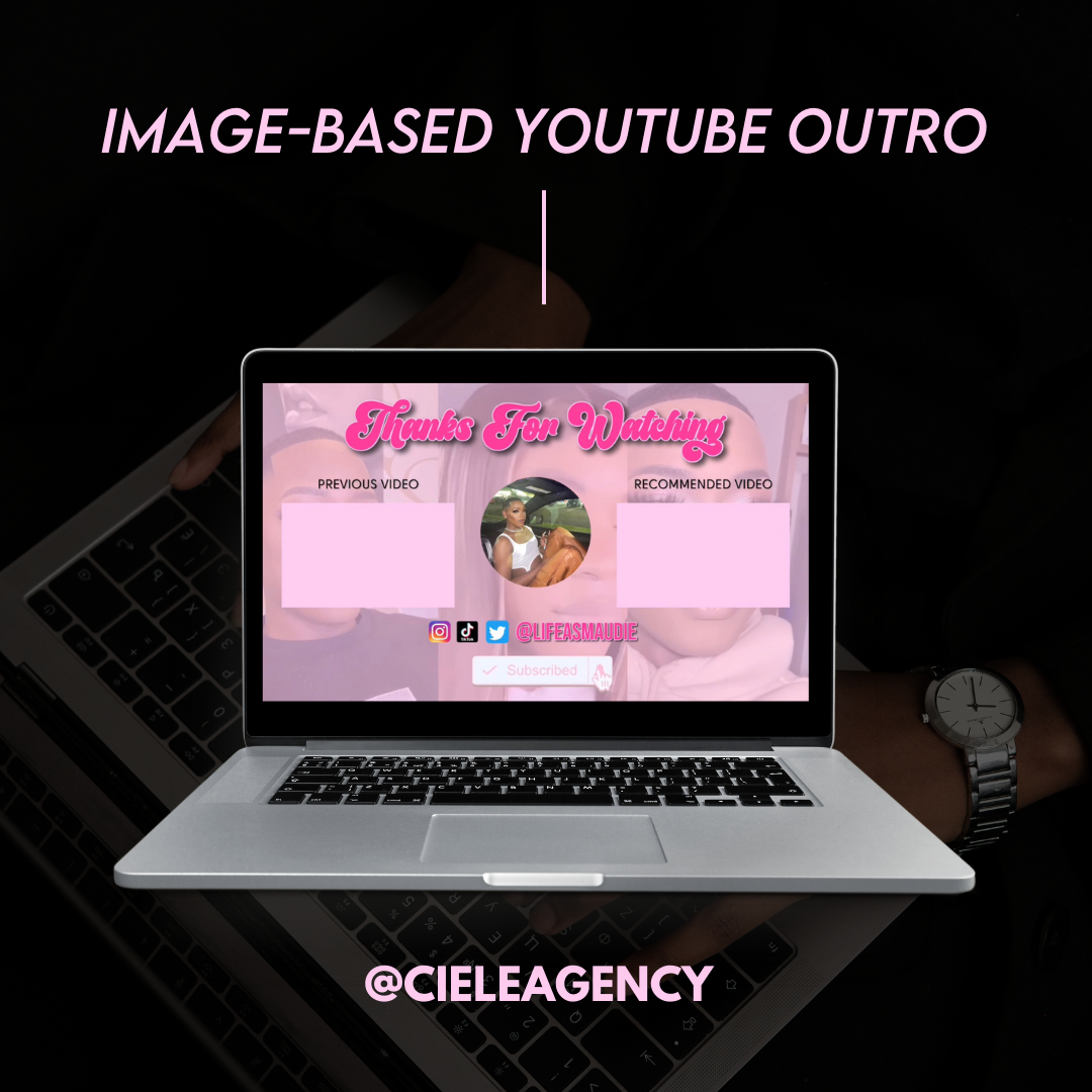 Image-Based Youtube Outro